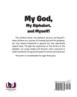 My God, My Alphabet, and Myself!