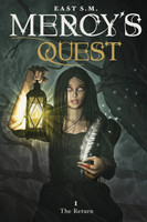 Mercy's Quest- The Return