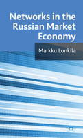 Networks in the Russian Market Economy