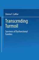 Transcending Turmoil