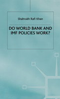 Do World Bank and IMF Policies Work