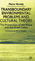 Transboundary Environmental Problems and Cultural Theory