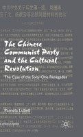 The Chinese Communist Party During the Cultural Revolution