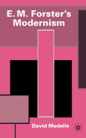 E. M. Forster's Modernism