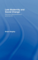 Late Modernity and Social Change