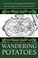 Wandering Potatoes