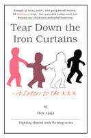 Tear Down the Iron Curtains