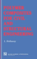 Polymer Composites for Civil and Structural Engineering