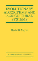 Evolutionary Algorithms and Agricultural Systems