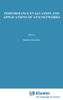 Performance Evaluation and Applications of ATM Networks