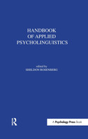 Handbook of Applied Psycholinguistics