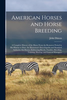 American Horses and Horse Breeding