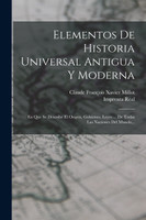 Elementos De Historia Universal Antigua Y Moderna