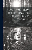 Autumn From the Journal of Henry David Thoreau
