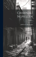 Criminal-novellen; Volume 1