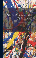L'arte Nell'esposizione Di Milano