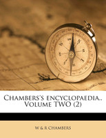 Chambers's encyclopaedia.. Volume TWO (2)