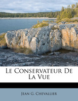Le Conservateur De La Vue