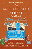 The 44 Scotland Street Cookbook