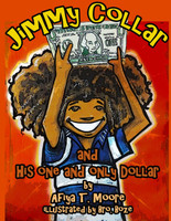 Jimmy Collar and His One and Only Dollar