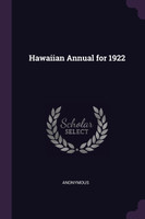 Hawaiian Annual for 1922