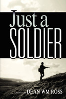 Just a Soldier
