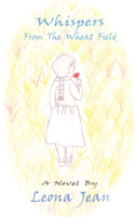 Whispers From the Wheat Field