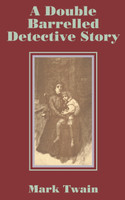 Double Barrelled Detective Story, A