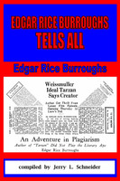 Edgar Rice Burroughs Tells All