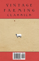 Livestock on Dry Land Farms - With Information on Keeping Horses, Cattle and Sheep on the Dry Farm