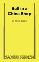 Bull in a China Shop