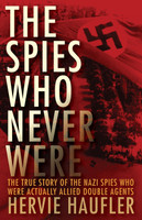 The Spies Who Never Were