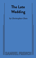 The Late Wedding