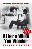 After a While You Wonder