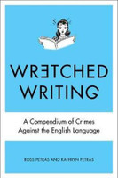 Wretched Writing
