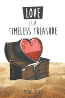 Love Is a Timeless Treasure