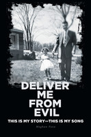 Deliver Me from Evil