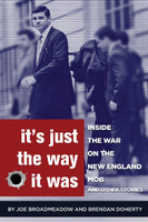 It's Just the Way It Was