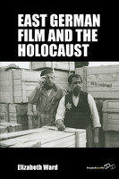 East German Film and the Holocaust