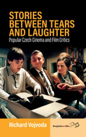Stories between Tears and Laughter
