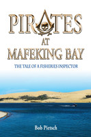 Pirates at Mafeking Bay