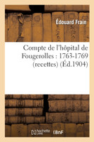 Compte de l'hôpital de Fougerolles