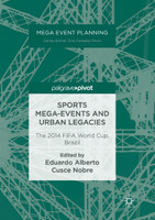 Sports Mega-Events and Urban Legacies