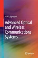Advanced Optical and Wireless Communications Systems
