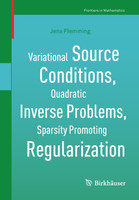 Variational Source Conditions, Quadratic Inverse Problems, Sparsity Promoting Regularization