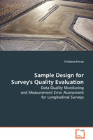 Sample Design for Survey's Quality Evaluation