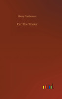 Carl the Trailer
