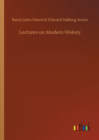 Lectures on Modern History