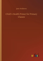 Child´s Health Primer for Primary Classes