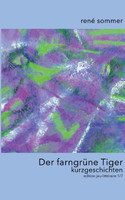 Der farngrüne Tiger